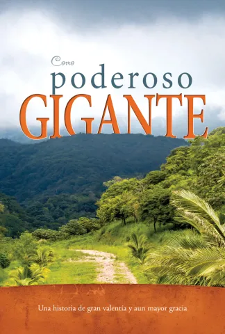 Como poderoso gigante