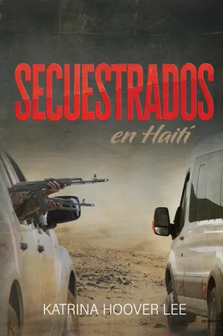 Secuestrados en Haití
