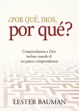 ¿Por qué, Dios, por qué?